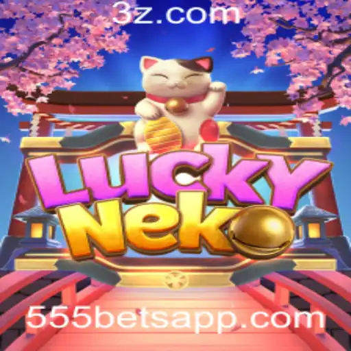 Descubra a Emoção do Jogo LuckyNeko no 555bet