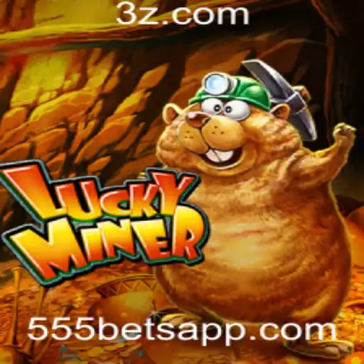 Descubra o Mundo de LuckyMiner: O Jogo de Azar Mais Empolgante com 555bet