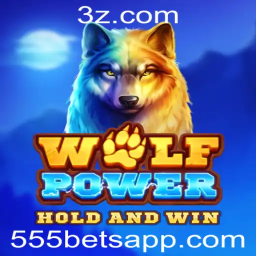 Descubra o Mundo Empolgante de WolfPower no 555bet